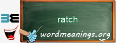 WordMeaning blackboard for ratch